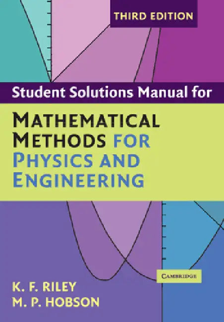 Buy Std Sol Math Meth Phys Engin 3rd (English, K. F. Riley | M. P. Hobson) — BookShops.in
