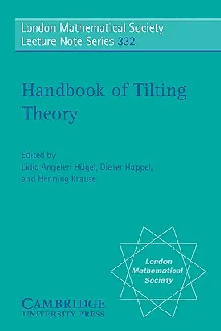 Buy Handbook of Tilting Theory (English, Lidia Angeleri Hugel | Dieter Happel | Henning Krause) — BookShops.in