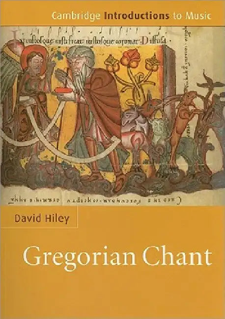 Gregorian Chant (English, David Hiley)