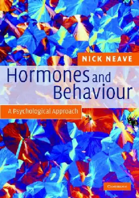 Buy Hormones and Behaviour (English, Nick Neave) — BookShops.in