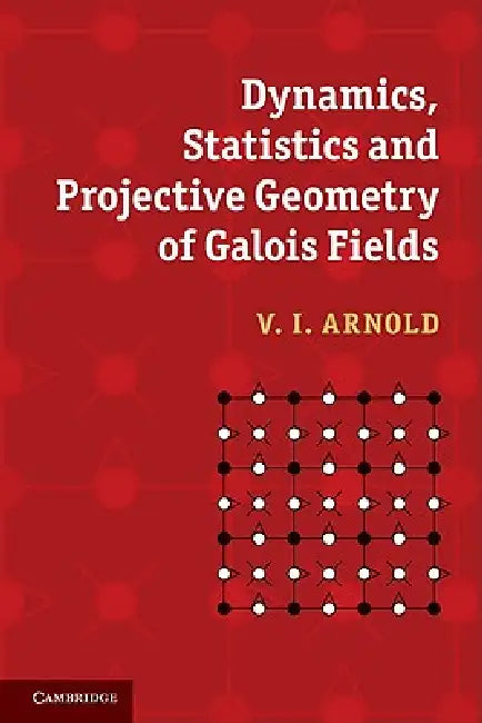 Dynamics, Statistics and Projective Geometry of Galois Fields (English, V. I. Arnold)