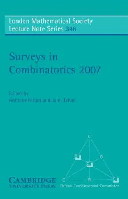 Surveys in Combinatorics 2007 (English, Anthony Hilton | John Talbot)