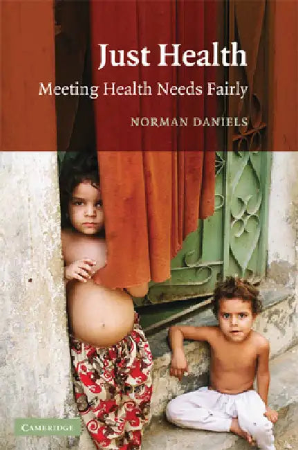 Just Health (English, Norman Daniels)