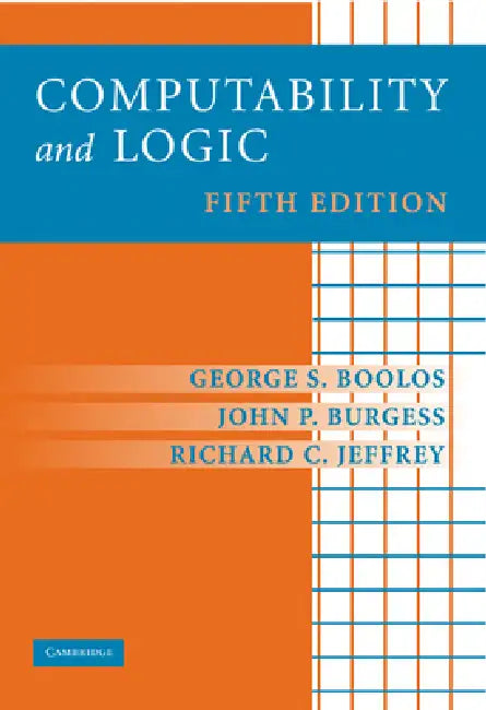 Buy Computability and Logic (English, George Boolos | John P. Burgess | Richard C. Jeffrey) — BookShops.in