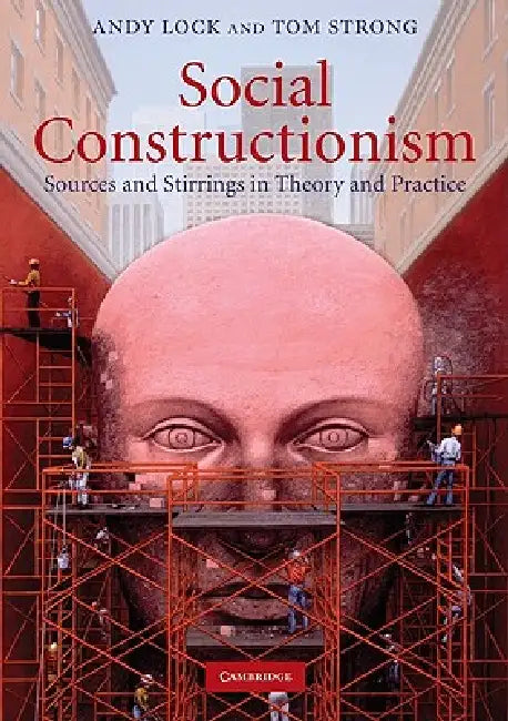 Social Constructionism (English, Andy Lock | Tom Strong)