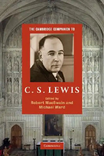 Buy The Cambridge Companion to C. S. Lewis (English, Robert Macswain | Michael Ward) — BookShops.in