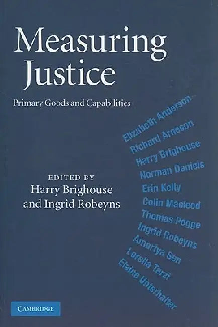 Buy Measuring Justice (English, Harry Brighouse | Ingrid Robeyns) — BookShops.in