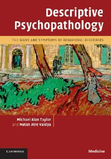 Buy Descriptive Psychopathology (English, Michael Alan Taylor | Nutan Atre Vaidya) — BookShops.in