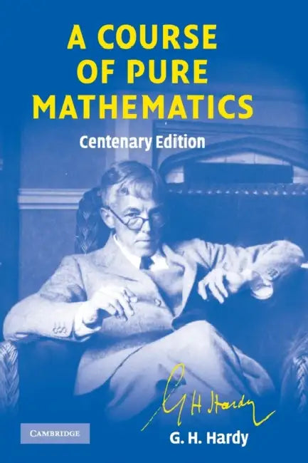 A Course of Pure Mathematics Centenary Edition (English, G. H. Hardy | T. W. Körner)