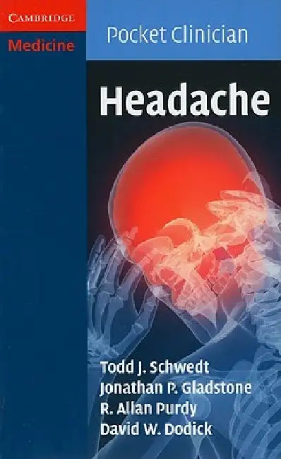 Buy Headache (English, Todd J. Schwedt | Jonathan P. Gladstone | R. Allan Purdy) — BookShops.in