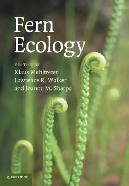 Buy Fern Ecology (English, Klaus Mehltreter | Lawrence R. Walker | Joanne M. Sharpe) — BookShops.in