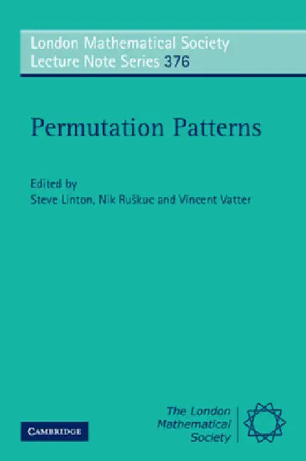 Permutation Patterns (English, Steve Linton | Nik Ruskuc | Vincent Vatter)