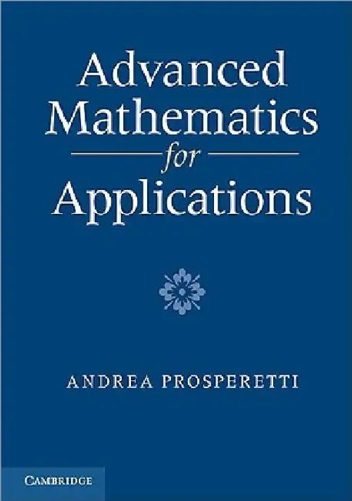 Advanced Mathematics for Applications – Andrea Prosperetti view 5