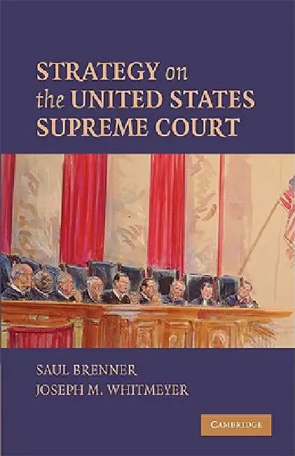 Buy Strategy on the United States Supreme Court (English, Saul Brenner | Joseph Whitmeyer) — BookShops.in