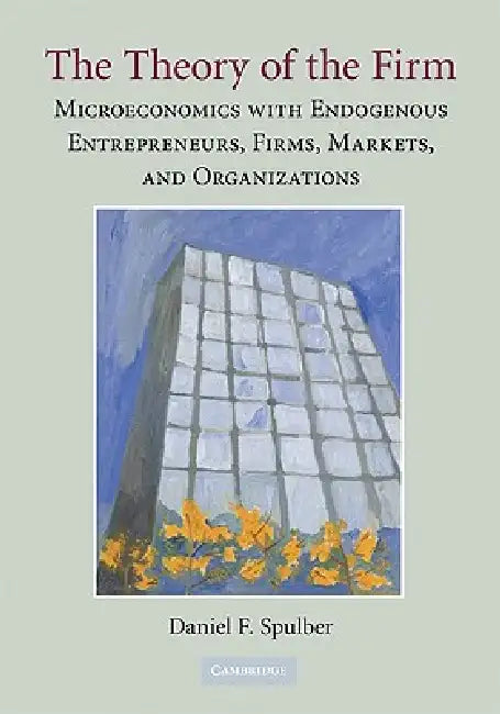 Buy The Theory of the Firm (English, Daniel F. Spulber) — BookShops.in