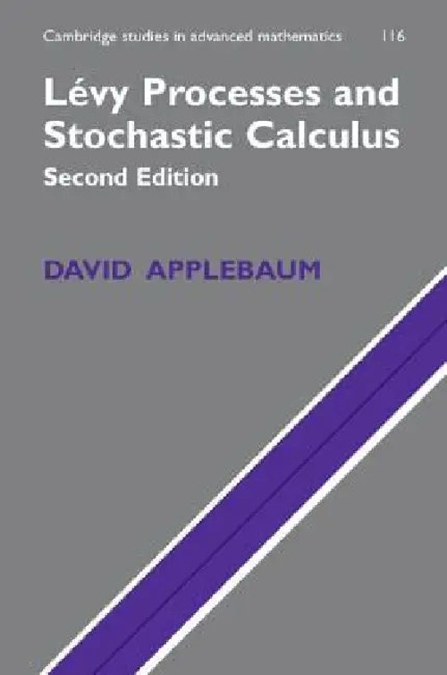 Levy Processes and Stochastic Calculus – David Applebaum view 2