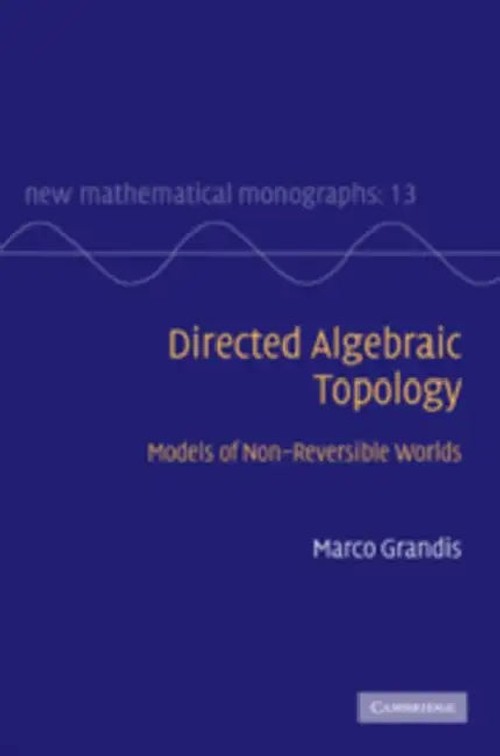 Directed Algebraic Topology by Marco Grandis – Cambridge University Press view 2