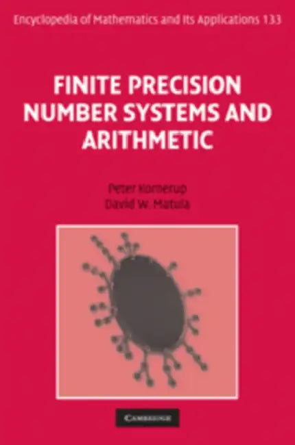 Buy Finite Precision Number Systems and Arithmetic (English, Peter Kornerup | David W. Matula) — BookShops.in