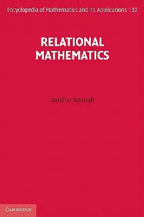 Relational Mathematics – Gunther Schmidt – Cambridge University Press view 2