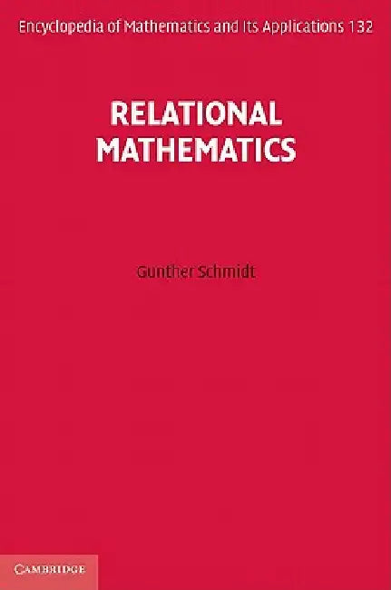 Relational Mathematics (English, Gunther Schmidt)