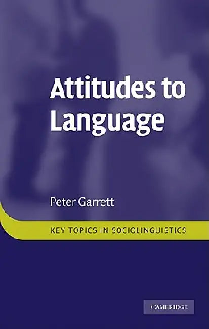 Buy Attitudes to Language (English, Peter Garrett) โ BookShops.in