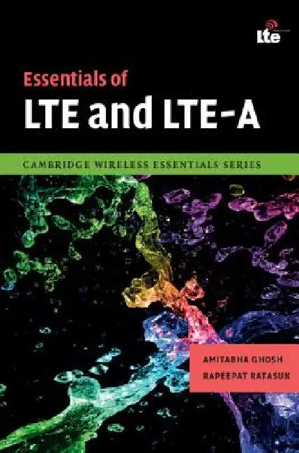Buy Essentials of Lte and Lte-A (English, Amitabha Ghosh | Rapeepat Ratasuk) — BookShops.in
