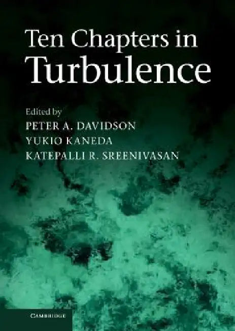 Buy Ten Chapters in Turbulence (English, Peter A. Davidson | Yukio Kaneda | Katepalli R. Sreenivasan) — BookShops.in