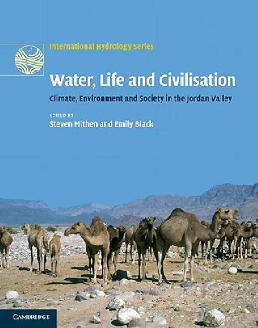 Buy Water, Life and Civilisation (English, Steven Mithen | Emily Black) — BookShops.in