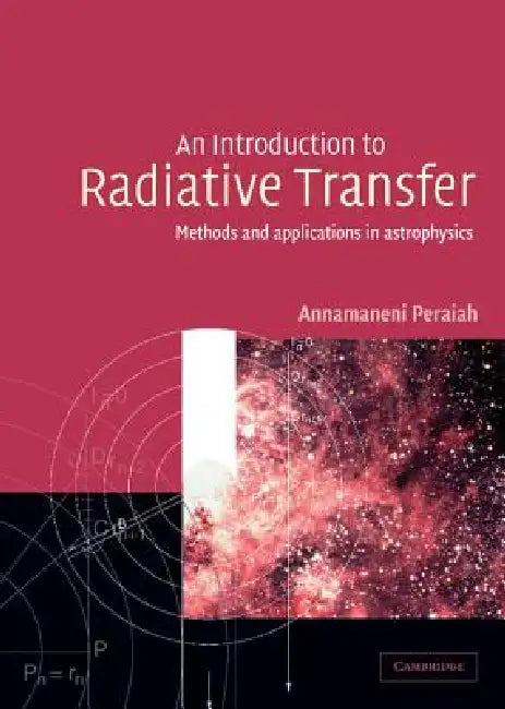 Buy An Introduction to Radiative Transfer (English, Annamaneni Peraiah | Peraiah Annamaneni) — BookShops.in