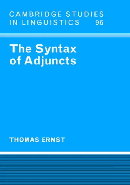 Buy The Syntax of Adjuncts (English, Thomas Boyden Ernst | Ernst Thomas | S. R. Anderson) — BookShops.in
