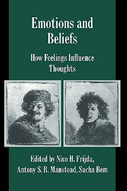 Buy Emotions and Beliefs (English, Nico H. Frijda | A. S. R. Manstead | Sacha Bem) — BookShops.in
