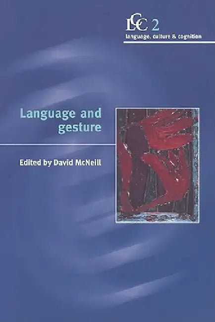 Buy Language and Gesture (English, David McNeill | Jr. McNeill David) — BookShops.in