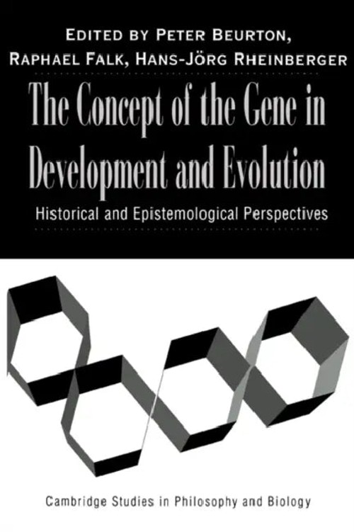 The Concept of the Gene in Development and Evolution: Historical and Epistemological Perspectives view 2