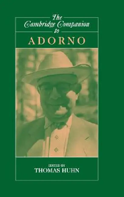 Buy The Cambridge Companion to Adorno (English, Tom Huhn) — BookShops.in