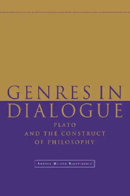 Genres in Dialogue (English, Andrea Wilson Nightingale)