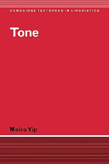 Tone Tone (English, Moira Yip | S. R. Anderson | J. Bresnan)