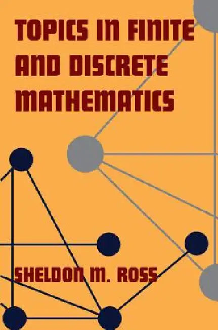 Buy Topics in Finite and Discrete Mathematics (English, Sheldon M. Ross) — BookShops.in