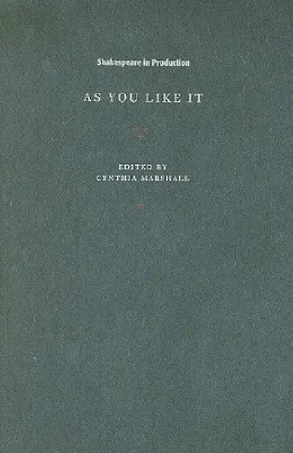 Buy As You Like It (English, William Shakespeare | Cynthia Marshall) — BookShops.in