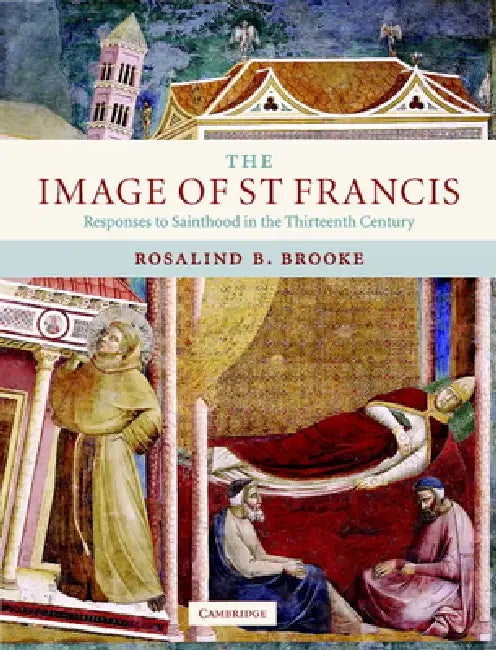 Buy The Image of St Francis (English, Rosalind B. Brooke) — BookShops.in