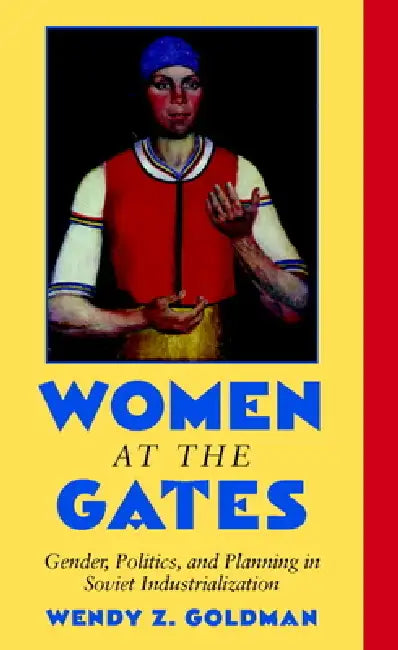 Buy Women at the Gates (English, Wendy Z. Goldman) — BookShops.in