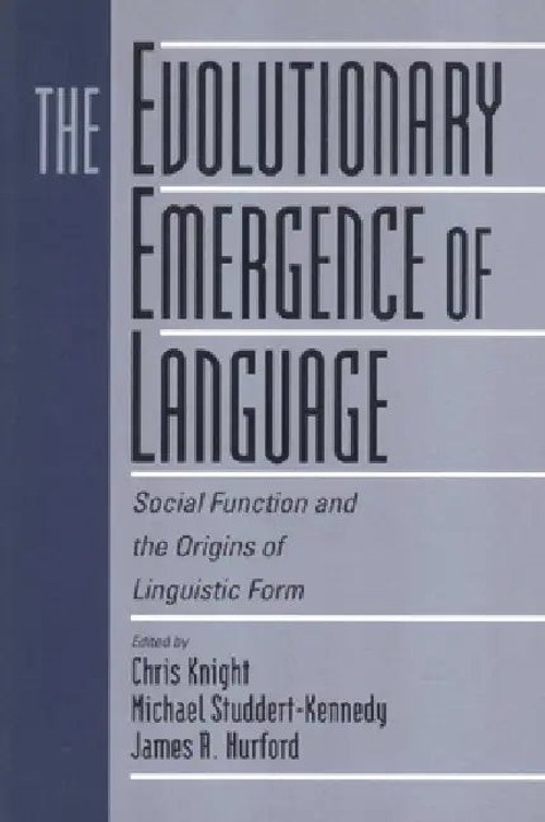 The Evolutionary Emergence of Language by Chris Knight – Cambridge University Press view 2