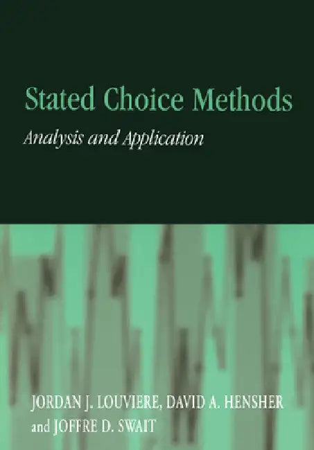 Stated Choice Methods (English, Jordan J. Louviere | Joffre D. Swait | David A. Hensher)
