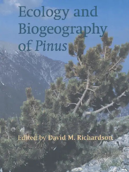 Ecology and Biogeography of Pinus by David M. Richardson view 4