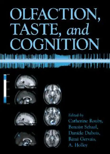 Buy Olfaction, Taste, and Cognition (English, Catherine Rouby | Benoist Schaal | Danièle DuBois) — BookShops.in