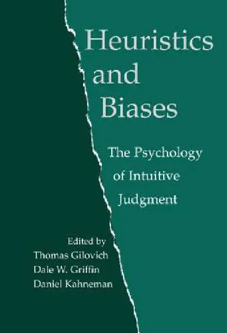 Buy Heuristics and Biases (English, Thomas Gilovich | Dale W. Griffin | Daniel Kahneman) — BookShops.in