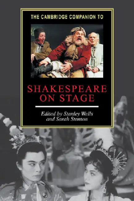 Buy The Cambridge Companion to Shakespeare on Stage | by Stanley W. Wells | Sarah Stanton | Cambridge University Press | by Stanley W. Wells | Sarah Stanton | Cambridge University Press | by Stanley W. Wells | Sarah Stanton | Cambridge University Press | by Stanley W. Wells | Sarah Stanton | Cambridge University Press | by Stanley W. Wells | Sarah Stanton | Cambridge University Press | by Stanley W. Wells | Sarah Stanton | Cambridge University Press | by Stanley W. Wells | Sarah Stanton | Cambridge — BookShops.in