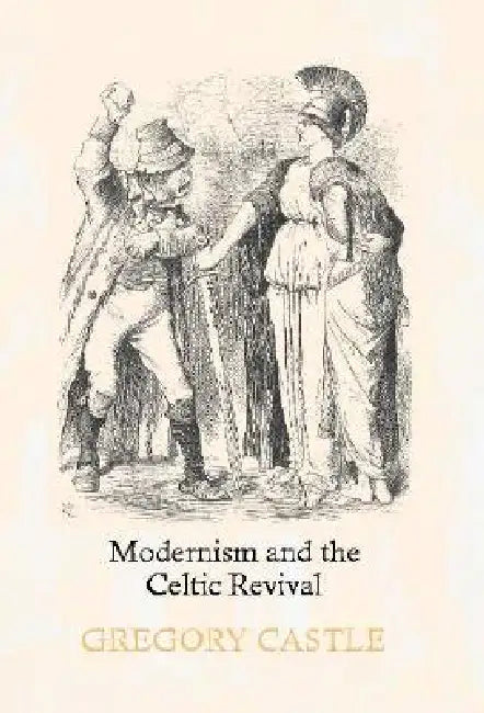 Buy Modernism and the Celtic Revival (English, Gregory Castle) — BookShops.in