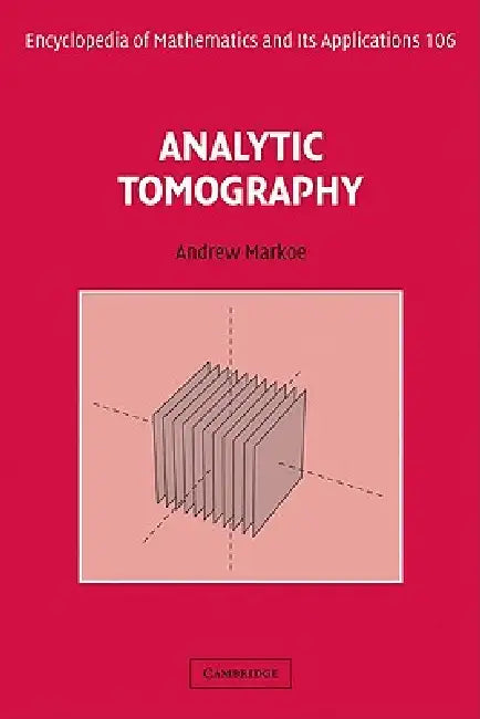 Buy Analytic Tomography (English, Andrew Markoe) — BookShops.in