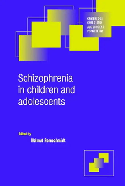 Buy Schizophrenia in Children and Adolescents (English, Helmut Remschmidt | Ian M. Goodyer) — BookShops.in