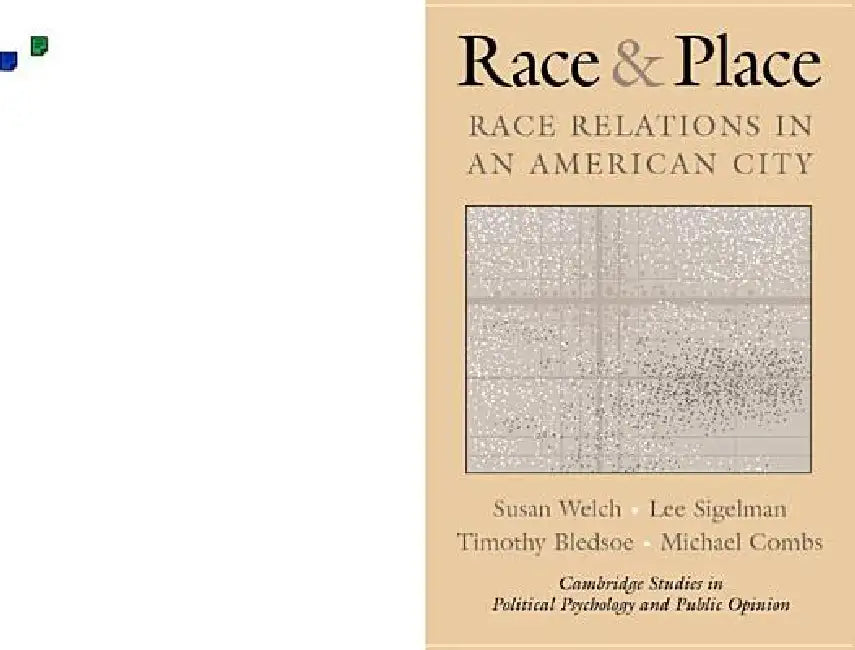 Buy Race and Place (English, Susan Welch | Lee Sigelman | Timothy Bledsoe) — BookShops.in